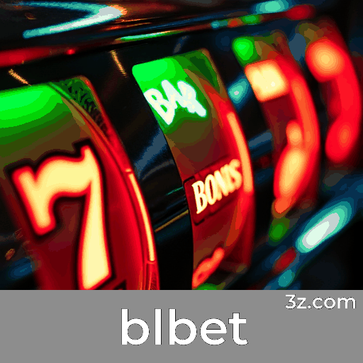 blbet: Seu Cassino Online Seguro e Premiado